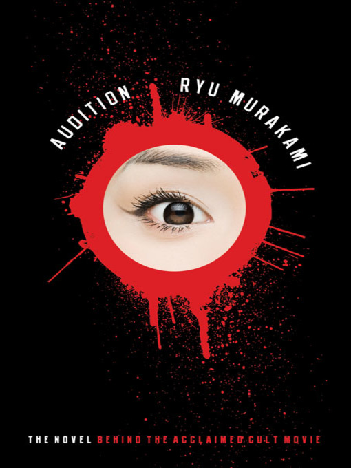 Title details for Audition by Ryu Murakami - Available